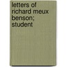Letters Of Richard Meux Benson; Student door Richard Meux Benson