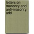 Letters On Masonry And Anti-Masonry, Add
