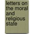 Letters On The Moral And Religious State
