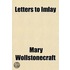 Letters To Imlay