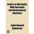 Letters To My Pupils; With Narrative And