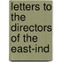 Letters To The Directors Of The East-Ind