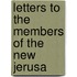 Letters To The Members Of The New Jerusa