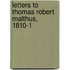 Letters To Thomas Robert Malthus, 1810-1