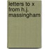 Letters To X From H.J. Massingham