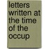 Letters Written At The Time Of The Occup