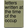 Letters Written At The Time Of The Occup door Warren Upham