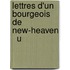 Lettres D'Un Bourgeois De New-Heaven   U