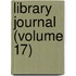 Library Journal (Volume 17)