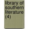 Library Of Southern Literature (4) door Edwin Anderson Alderman