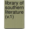 Library Of Southern Literature (V.1) door Edwin Anderson Alderman