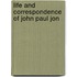 Life And Correspondence Of John Paul Jon