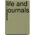 Life And Journals [