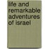 Life And Remarkable Adventures Of Israel
