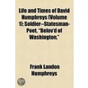 Life And Times Of David Humphreys (V. 1) by Frank Landon Humphreys