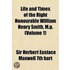 Life And Times Of The Right Honourable W