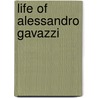 Life Of Alessandro Gavazzi door J.W. King