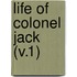Life Of Colonel Jack (V.1)