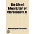 Life Of Edward, Earl Of Clarendon (V. 1)