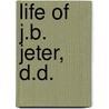 Life Of J.B. Jeter, D.D. door Robin Lee Hatcher