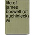 Life Of James Boswell (Of Auchinleck) Wi