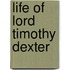 Life Of Lord Timothy Dexter