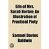 Life Of Mrs. Sarah Norton; An Illustrati