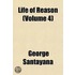 Life Of Reason (Volume 4)