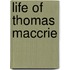 Life Of Thomas Maccrie