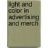 Light And Color In Advertising And Merch
