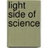 Light Side Of Science