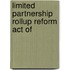 Limited Partnership Rollup Reform Act Of