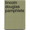 Lincoln Douglas Pamphlets door Army Grand Army of the Republic Abraham