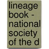 Lineage Book - National Society Of The D door Daughters of the American Revolution