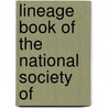 Lineage Book Of The National Society Of door General Books