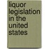 Liquor Legislation In The United States