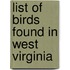 List Of Birds Found In West Virginia