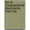 List Of Congressional Documents From The door United States. Documents