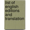 List Of English Editions And Translation by Henrietta Raymer Palmer