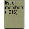 List Of Members (1916) door Institution of Mechanical Engineers