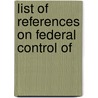 List Of References On Federal Control Of door Library Of Congress Bibliography