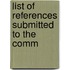 List Of References Submitted To The Comm