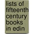 Lists Of Fifteenth Century Books In Edin