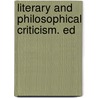 Literary And Philosophical Criticism. Ed by Professor Percy Bysshe Shelley