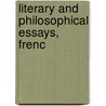 Literary And Philosophical Essays, Frenc door Onbekend