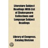 Literature Subject Headings With List Of door Library Of Congress. Catalog Division