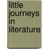 Little Journeys In Literature
