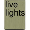 Live Lights door Hargrave Jennings