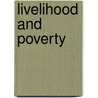 Livelihood And Poverty by Arthur Lyon Bowley