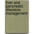 Liver and Pancreatic Diseases Management